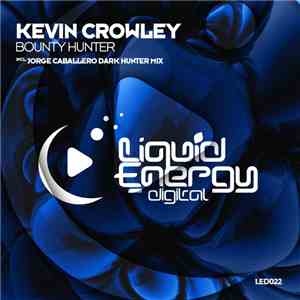 Kevin Crowley  - Bounty Hunter