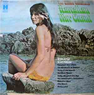 Kilima Hawaiians, The - Hawaiian War Chant - Great Songs Of The Islands