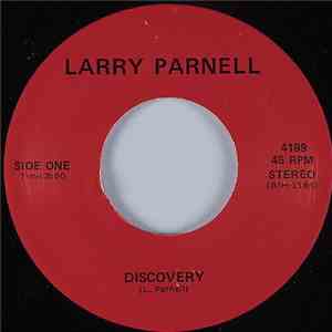 Larry Parnell - Discovery / Let Me Know