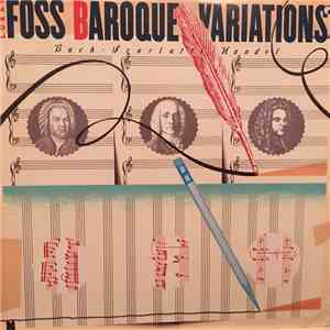 Lukas Foss - Baroque Variations