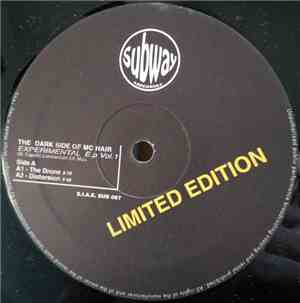 MC Hair Present The Dark Side Of MC Hair - Experimental E.P. Vol. 1