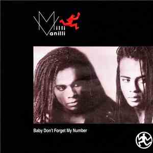 Milli Vanilli - Baby Don't Forget My Number