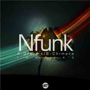 Nfunk - Dreams / Chimera