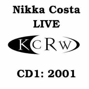 Nikka Costa - KCRW 2001