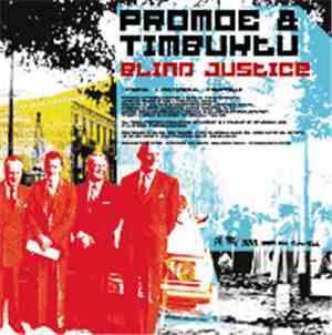 Promoe & Timbuktu - Blind Justice / Vertigo
