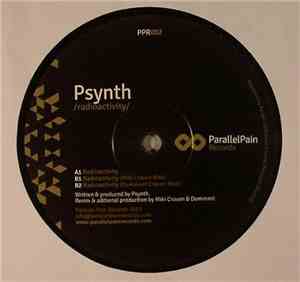 Psynth - Radioactivity-Miki Craven & Dominant Remixes-