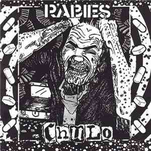 Rabies  / Chulo  - Rabies / Chulo