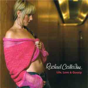 Rachael Calladine - Life, Love And Gossip