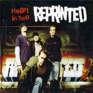 Reprinted - Heart In Two