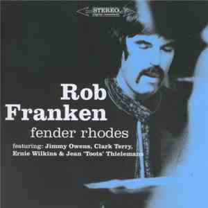 Rob Franken Featuring Jimmy Owens, Clark Terry, Ernie Wilkins & Jean 'Toots ...