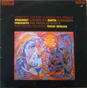 Stravinsky / Bartók / Hindemith, Bath Festival Orchestra, Yehudi Menuhin -  ...