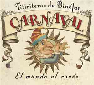 Titiriteros De Binefar - El Mundo Al Reves. Carnaval