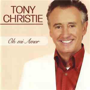 Tony Christie - Oh Mi Amor