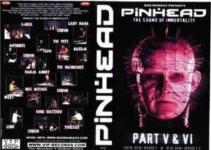 Various - Pinhead - The Sound Of Immortality Part V & VI