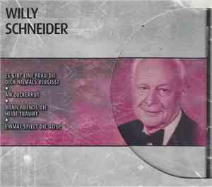 Willy Schneider - Willy Schneider