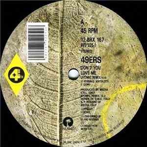 49ers - Don't You Love Me