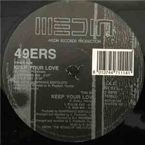 49ers - Keep Your Love