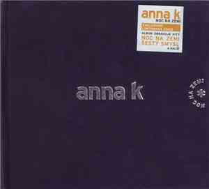 Anna K - Noc Na Zemi