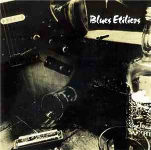Blues Etílicos - Blues Etílicos