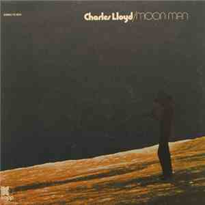 Charles Lloyd - Moon Man