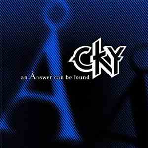 CKY - An Ånswer Can Be Found