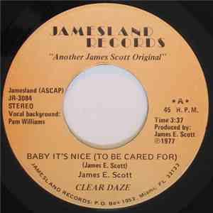 Clear Daze - Baby It's Nice / Betty I've Come To Take You Back
