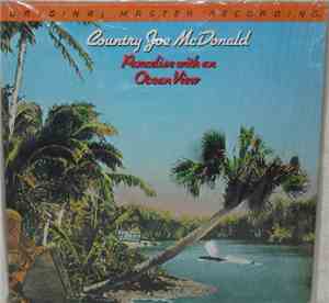 Country Joe McDonald - Paradise With An Ocean View