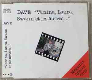 Dave  - Vanina, Laura, Swann Et Les Autres ... (Mégamix)