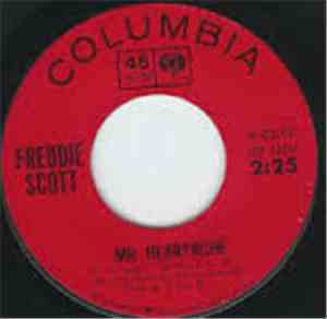 Freddie Scott  - One Heartache Too Many / Mr. Heartache