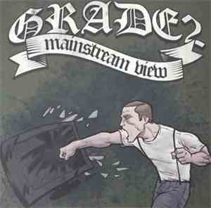 Grade 2 - Mainstream View