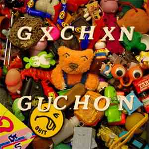 Guchon - Gxchxn