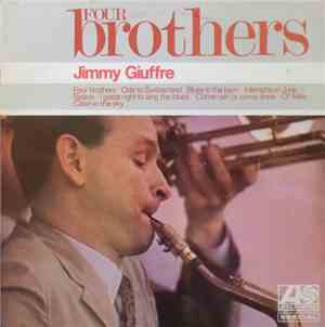 Jimmy Giuffre - Four Brothers
