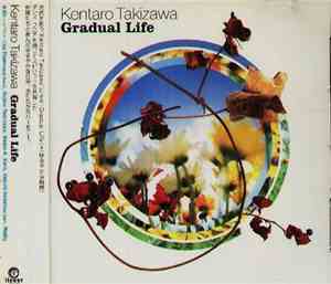 Kentaro Takizawa - Grandual Life