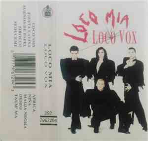 Loco Mia - Loco Vox