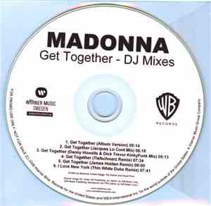Madonna - Get Together - DJ Mixes
