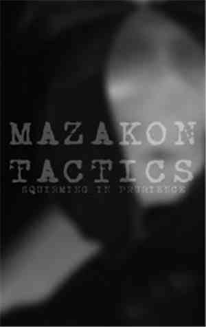 Mazakon Tactics - Squirming In Prurience