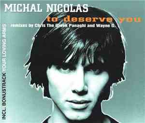 Michal Nicolas - To Deserve You