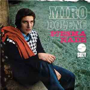 Miro Dolenc - Pjesma Nade