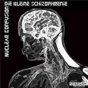 Nuclear Confusion - Die Kleine Schizophrenie