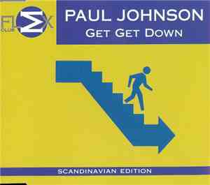 Paul Johnson - Get Get Down