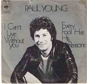 Paul Young  - I Can't Live Without You