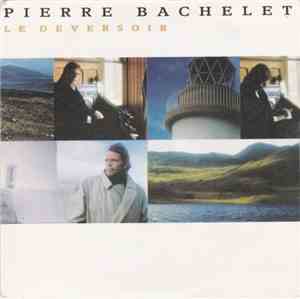 Pierre Bachelet - Le Deversoir