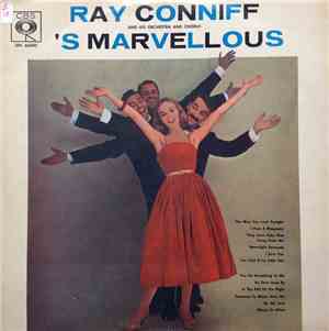 Ray Conniff And His Orchestra And Chorus - 'S Marvelous