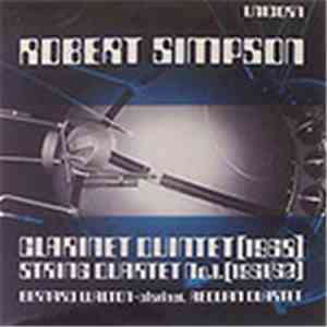 Robert Simpson  - Bernard Walton , Aeolian Quartet - Clarinet Quintet , Str ...