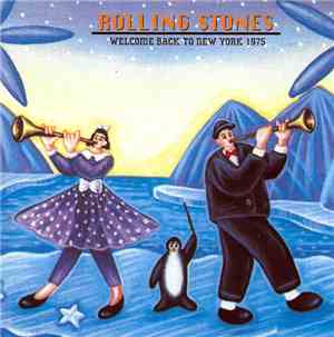 Rolling Stones - Welcome Back To New York 1975