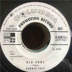 Ronnie Self - Big Fool