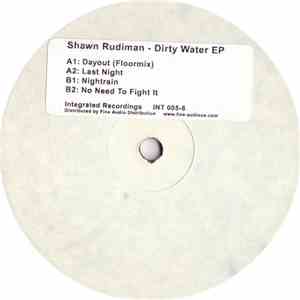 Shawn Rudiman - Dirty Water EP