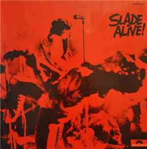 Slade - Slade Alive!
