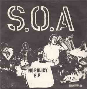 S.O.A - No Policy E.P