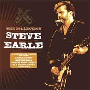 Steve Earle - The Collection
